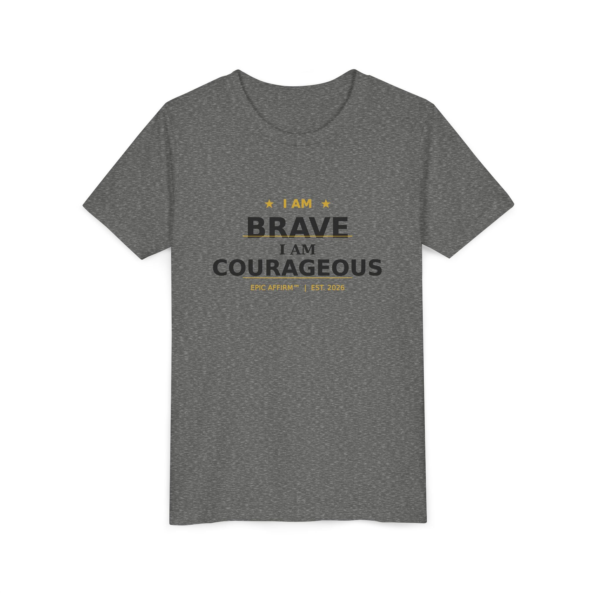 Youth Tee — "I Am Brave, I Am Courageous" Inspirational Kids T-Shirt