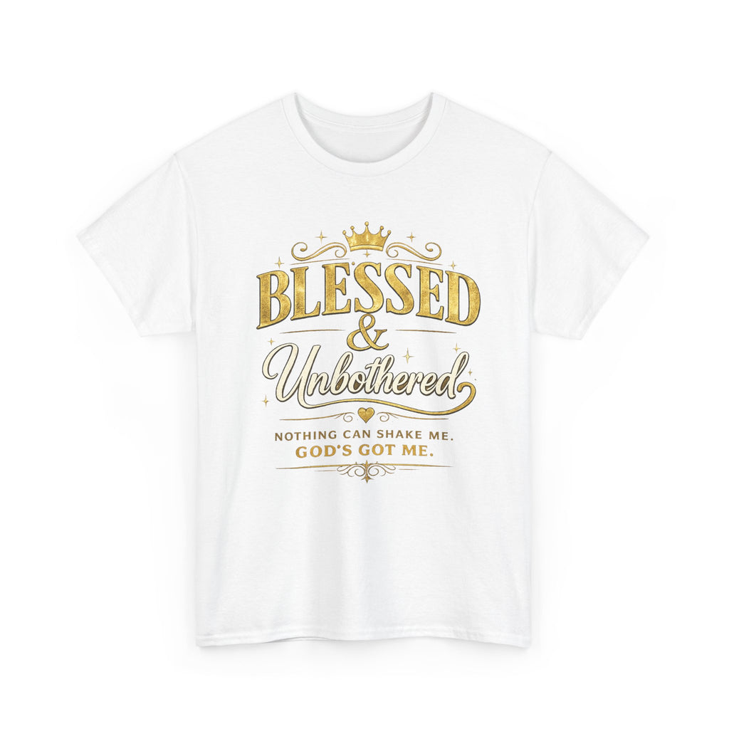 Blessed & Unbothered T‑Shirt — "Nothing Can Shame Me, God's Got Me" Christian Faith Tee