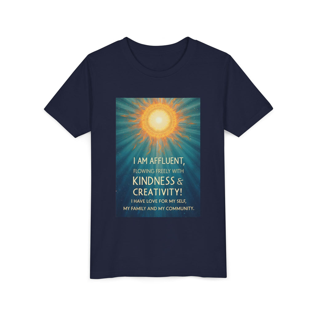 Copy of Affluent Kindness & Creativity Affirmation Youth Tee | Sunburst Positive Quote Shirt